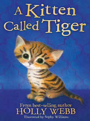 cover image of A Kitten Called Tiger